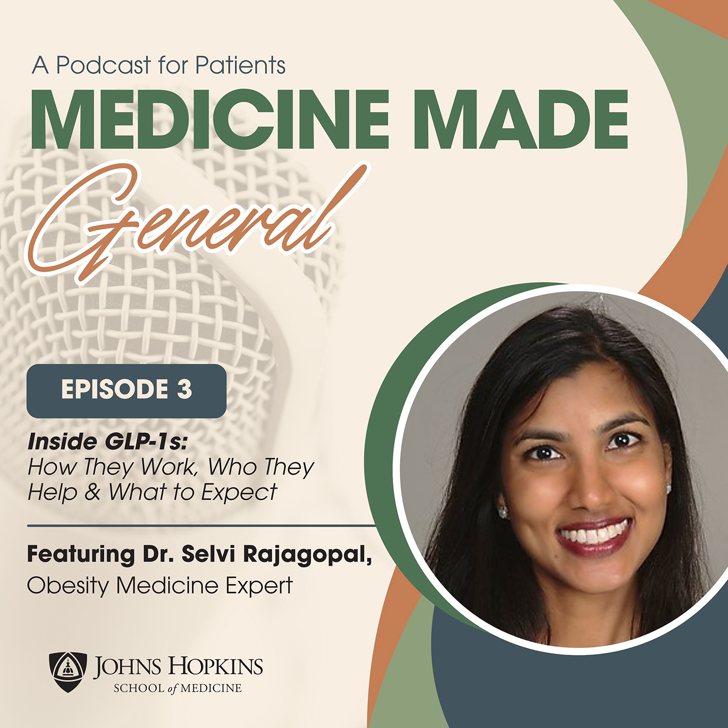 Inside GLP-1s: How They Work, Who They Help & What to Expect | Medicine Made General
